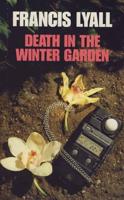 Death in the Winter Garden