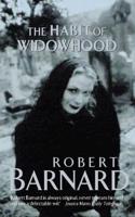 The Habit of Widowhood and Other Murderous Proclivities