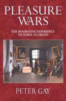 The Bourgeois Experience Vol. 5 Pleasure Wars