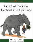You Can't Park An Elephant