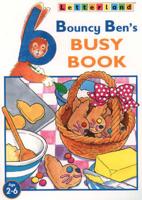 Bouncy Ben's Busy Book