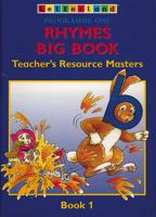 Rhymes Big Book. Programme One. Teacher's Resource Masters