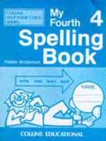 My Fourth Spelling Book