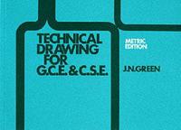 Technical Drawing for GCE & CSE