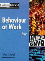 Behaviour at Work for Advanced GNVQ