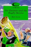 Sir Gawain and the Rugby Sevens