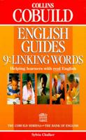 Collins COBUILD English Guides. 9 Linking Words
