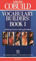 Collins Cobuild Vocabulary Builders. Book 1