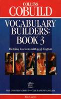 Collins Cobuild Vocabulary Builders. Book 3