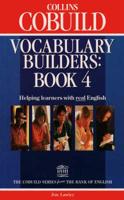 Collins Cobuild Vocabulary Builders. Book 4