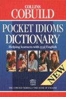 Collins COBUILD Pocket Idioms Dictionary