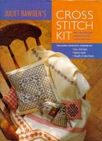 Juliet Bawden's Cross Stitch Kit