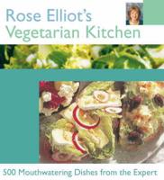 Rose Elliot's Vegetarian Kitchen