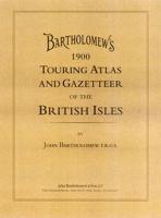 Bartholomew's Touring Atlas and Gazetteer of the British Isles