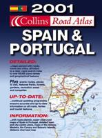 Collins Road Atlas Spain & Portugal 2001