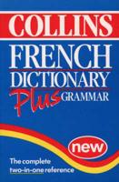 Collins French Dictionary Plus Grammar
