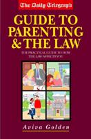 The Daily Telegraph Guide to Parenting & The Law