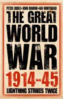 The Great World War, 1914-45. Vol. 1 Lightning Strikes Twice