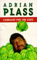 Cabbages for the King