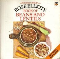 Rose Elliot's Book of Beans and Lentils