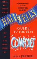Halliwell's Guide to the Best Comedies