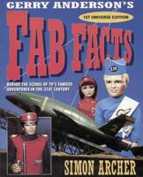Gerry Anderson's FAB Facts