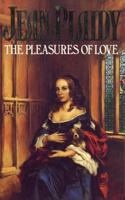 The Pleasures of Love