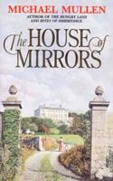 The House of Mirrors