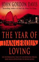 The Year of Dangerous Loving