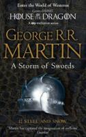 A Storm of Swords. 1 Steel and Snow