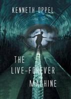 The Live-forever Machine