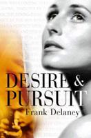 Desire and Pursuit