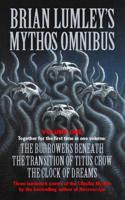 Brian Lumley's Mythos Omnibus. [Vol. 1]