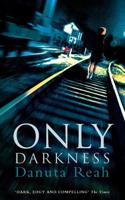 Only Darkness