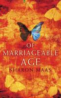 Of Marriageable Age