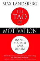 The Tao of Motivation