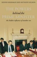 The Powers Behind the Prime Minister