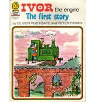 Ivor the Engine, the First Story