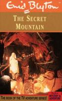 Enid Blyton's The Secret Mountain