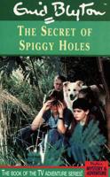 Enid Blyton's The Secret of Spiggy Holes