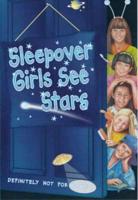 Sleepover Girls See Stars