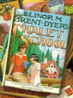 Elinor M. Brent-Dyer's Chalet School
