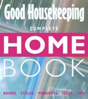 Good Housekeeping Complete Home Book
