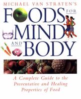 Michael Van Straten's Foods for Mind and Body