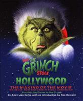 How the Grinch Stole Hollywood