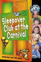 The Sleepover Club at the Carnival