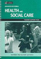 Health and Social Care for Vocational A-Level Teacher's Support Pack