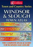 Windsor and Slough Town and Country Atlas