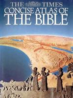 The Times Concise Atlas of the Bible
