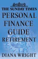 The Sunday Times Personal Finance Guide Retirement